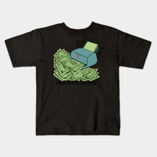 Money Printer Goes Brrrrr - Wallstreetbets Kids T-Shirt